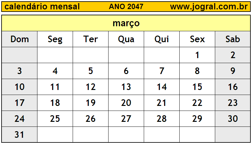 Calendário do Ano 2047 Mês de Março