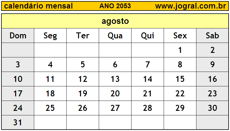 Calendário do Ano 2053 Mês de Agosto